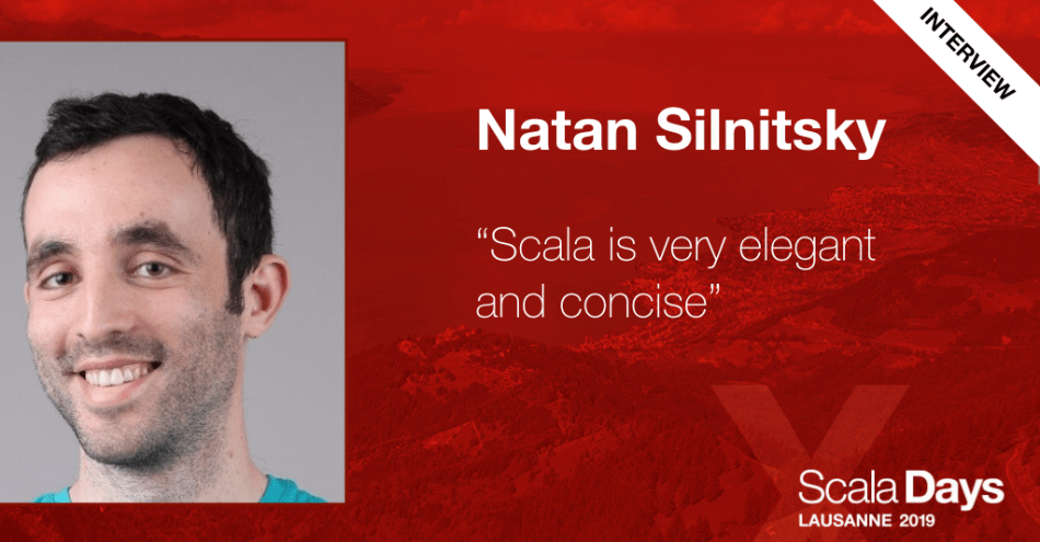 Natan Silnitsky Scala Days 2019 